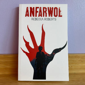 Book cover of 'ANFARWOL' by Rebecca Roberts with a red and black design on a white background.