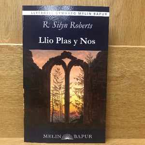 Llio Plas y Nos - R Silyn Roberts