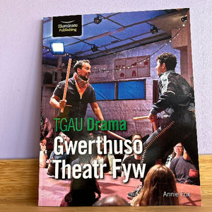 TGAU Drama: Gwerthuso Theatr Fyw