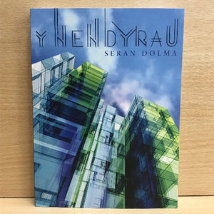 Y Nendyrau - Seran Dolma