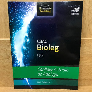 Bioleg UG: Canllaw Astudio ac Adolygu