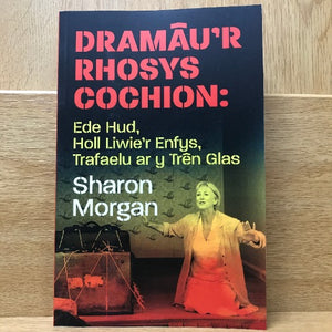 Dramâu'r Rhosys Cochion