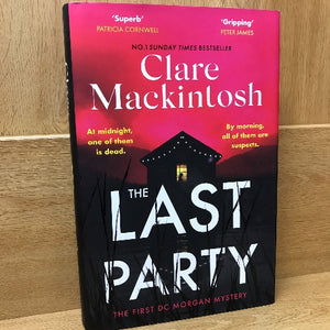 The Last Party – Clare Mackintosh