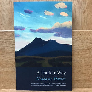 A Darker Way - Grahame Davies
