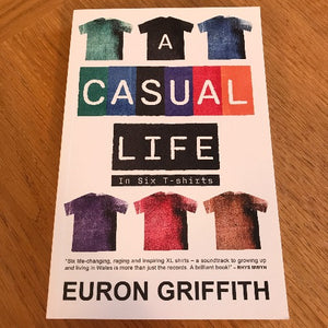 A Casual Life - in Six T-Shirts