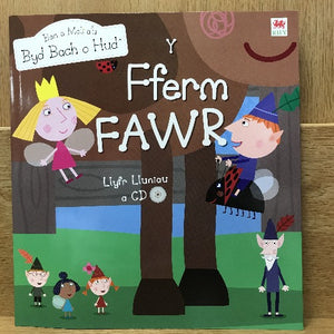 Ben a Mali a'u Byd Bach o Hud: Y Fferm Fawr (gyda CD llafar)