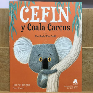 Cefin y Coala Carcus - Rachel Bright