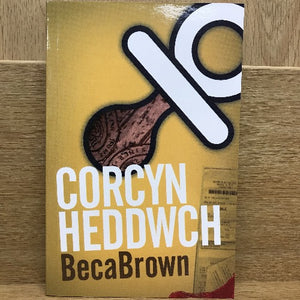 Corcyn Heddwch - Beca Brown
