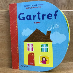 Gweld a Theimlo i'r Babi: Gartref