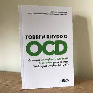 Torri'n Rhydd o OCD