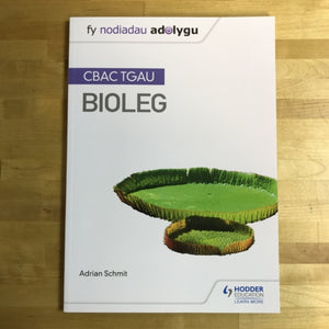 TGAU Bioleg: Nodiadau Adolygu