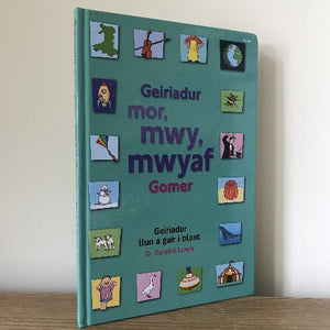 Geiriadur Mor, Mwy, Mwyaf Gomer