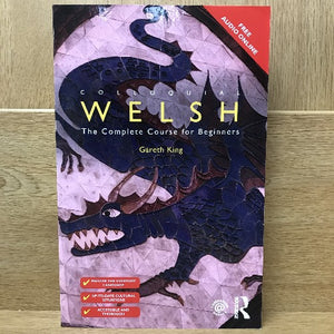 Colloquial Welsh: The complete course for beginners