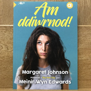 Amdani (Lefel Mynediad) : Am Ddiwrnod!