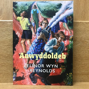 Anwyddoldeb - Elinor Wyn Reynolds