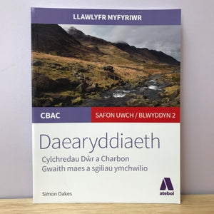 Daearyddiaeth Lefel A – Llawlyfr 4
