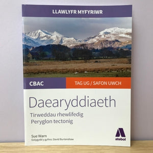 Daearyddiaeth Lefel A – Llawlyfr 3