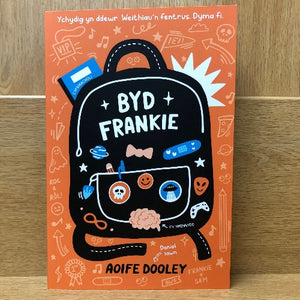 Byd Frankie - Aoife Dooley