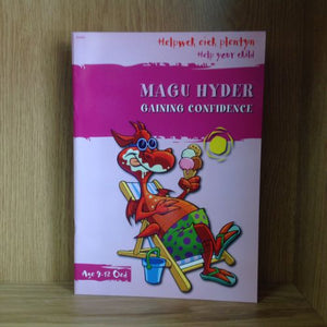 Helpwch eich Plentyn:  Magu Hyder (Gaining Confidence)