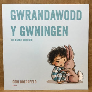 Gwrandawodd y Gwningen