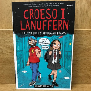 Darllen yn Well: Croeso i Lanuffern: Helyntion fy Arddegau Traws