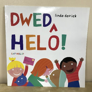 Dwed Helô!