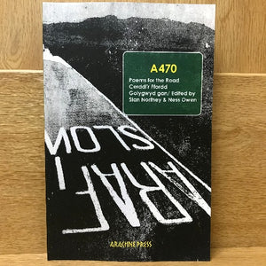 A470 - Poems for the Road/Cerddi’r Ffordd - Welsh bookshop - Welsh books