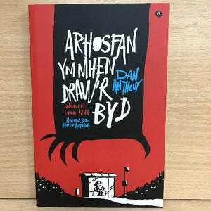 Arhosfan ym Mhen Draw'r Byd - Dan Anthony