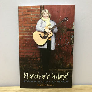 Atgofion Drwy Ganeuon:  Merch o’r Wlad – Doreen Lewis