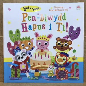 Pen-Blwydd Hapus i Ti!