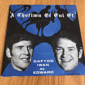 Dafydd Iwan ac Edward