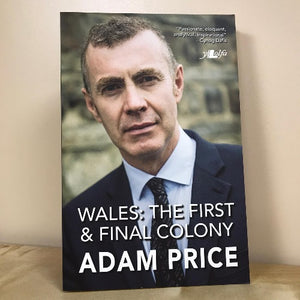 Wales - The First and Final Colony