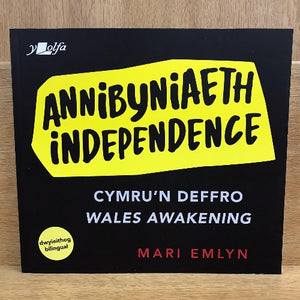 Annibyniaeth / Independence