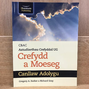 Astudiaethau Crefyddol U2 - Crefydd a Moeseg: Canllaw Adolygu