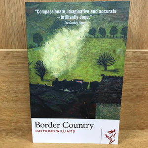 Border Country - Raymond Williams