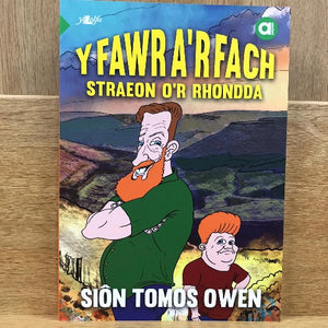 Amdani (Lefel Sylfaen) : Y Fawr a'r Fach - Straeon o'r Rhondda