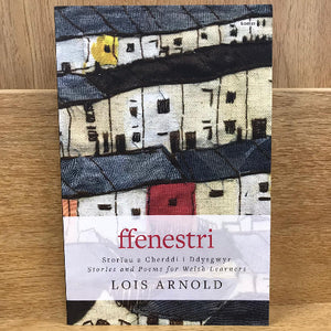 Ffenestri - Lois Arnold