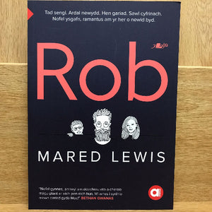 Amdani (Lefel Uwch) : Rob