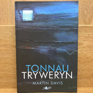 Paperback book cover of 'Tonnau Tryweryn' featuring a blue-toned aquatic scene with a moon or sun above the water.
