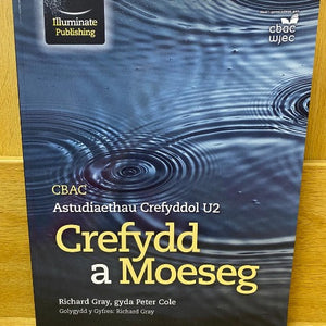 Astudiaethau Crefyddol U2 - Crefydd a Moeseg