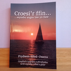 A book titled 'Croesi'r ffin.