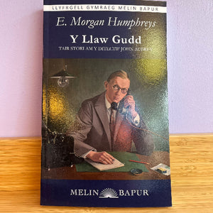 Y Llaw Gudd - E Morgan Humphreys