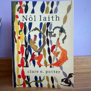 Book cover of 'Nôl Iaith' by Clare E. Potter with colorful abstract designs.