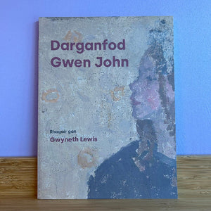 Darganfod Gwen John / Unseen Gwen John
