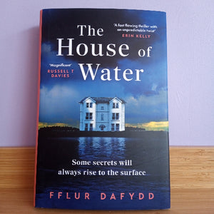 The House of Water - Fflur Dafydd