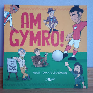 Book cover of 'AM GYMRO!' with cartoon characters and colorful design.