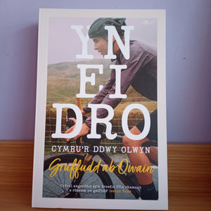 Yn ei Dro: Cymru'r Ddwy Olwyn - Gruffudd ab Owain