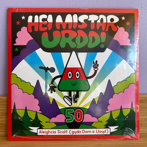 Hei Mistar Urdd - Feinyl