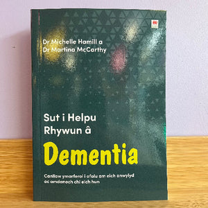 Darllen yn Well: Sut i Helpu Rhywun â Dementia