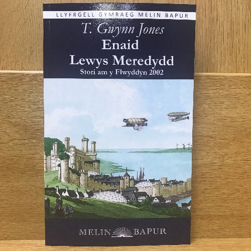 Enaid Lewys Meredydd - T Gwynn Jones